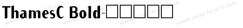 ThamesC Bold字体转换
